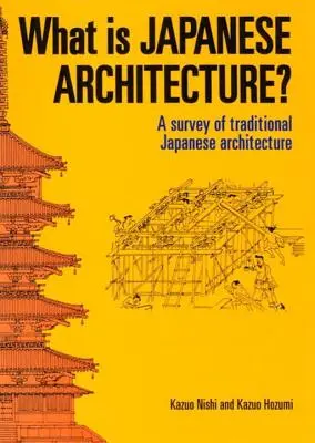 Czym jest japońska architektura? - What Is Japanese Architecture?