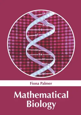 Biologia matematyczna - Mathematical Biology