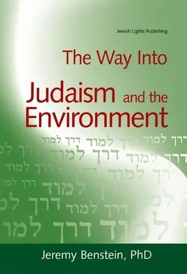 Droga do judaizmu i środowiska naturalnego - The Way Into Judaism and the Environment