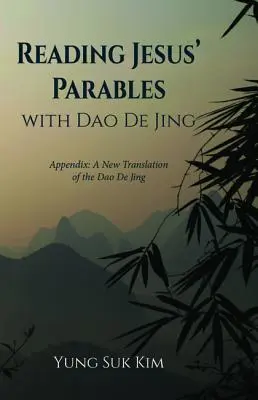 Czytanie przypowieści Jezusa z Dao De Jing - Reading Jesus' Parables with Dao De Jing