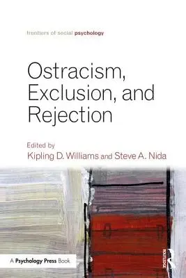 Ostracyzm, wykluczenie i odrzucenie - Ostracism, Exclusion, and Rejection