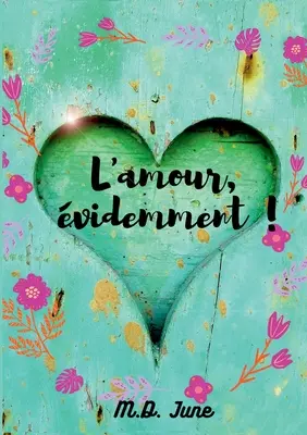 L'amour, videmment! - L'amour, videmment !