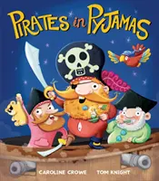 Piraci w piżamach - Pirates in Pyjamas