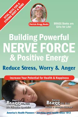 Budowanie potężnej siły nerwowej i pozytywnej energii: Redukcja stresu, zmartwień i złości - Building Powerful Nerve Force & Positive Energy: Reduce Stress, Worry and Anger