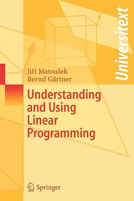 Zrozumienie i wykorzystanie programowania liniowego - Understanding and Using Linear Programming