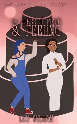 Klątwa mąki i uczuć - The Curse of Flour and Feeling