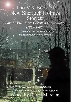 The MX Book of New Sherlock Holmes Stories Część XXVIII: Więcej świątecznych przygód (1869-1888) - The MX Book of New Sherlock Holmes Stories Part XXVIII: More Christmas Adventures (1869-1888)