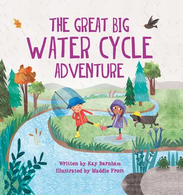 Wielka przygoda z cyklem wodnym - The Great Big Water Cycle Adventure