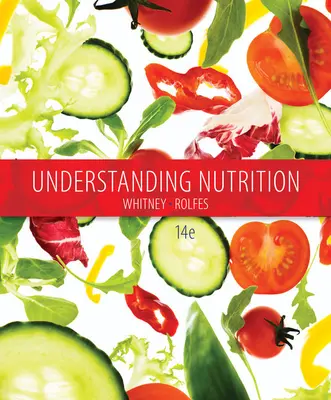 Zrozumieć odżywianie (Whitney Eleanor (Nutrition and Health Associates)) - Understanding Nutrition (Whitney Eleanor (Nutrition and Health Associates))