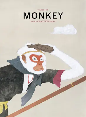 Monkey New Writing from Japan: Tom 2: Podróże - Monkey New Writing from Japan: Volume 2: Travel