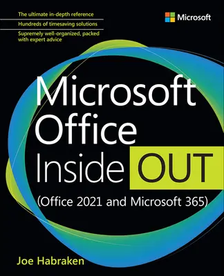 Microsoft Office Inside Out (Office 2021 i Microsoft 365) - Microsoft Office Inside Out (Office 2021 and Microsoft 365)