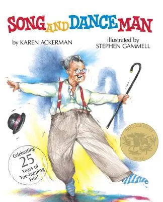 Człowiek pieśni i tańca: (Zdobywca Medalu Caldecotta) - Song and Dance Man: (Caldecott Medal Winner)