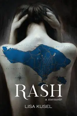 Rash: Pamiętnik - Rash: A Memoir