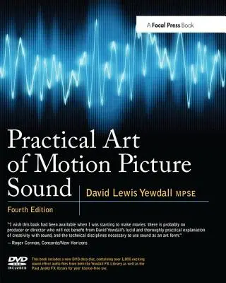 Praktyczna sztuka udźwiękowienia filmów [z DVD ROM] - Practical Art of Motion Picture Sound [With DVD ROM]