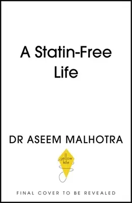 Życie bez statyn - A Statin-Free Life
