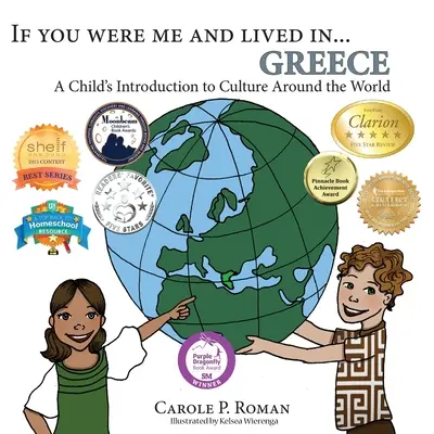 Gdybyś był mną i mieszkał w... Grecja: Wprowadzenie dziecka do kultury na całym świecie - If You Were Me and Lived in... Greece: A Child's Introduction to Culture Around the World