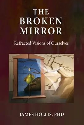 The Broken Mirror: Odbite wizje nas samych - The Broken Mirror: Refracted Visions of Ourselves