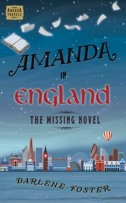 Amanda w Anglii, 3: Zaginiona powieść - Amanda in England, 3: The Missing Novel