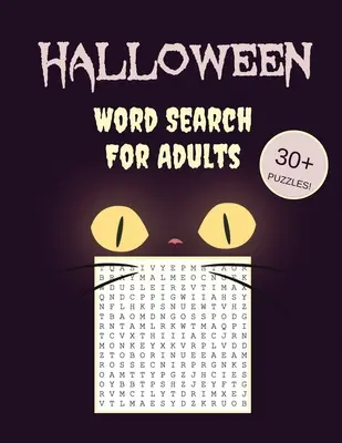 Halloweenowe wyszukiwanie słów dla dorosłych: 30+ upiornych łamigłówek - ze strasznymi obrazkami - Trick-or-Treat Yourself to These Eery Large-Print Word Find Puzzles! - Halloween Word Search For Adults: 30+ Spooky Puzzles - With Scary Pictures - Trick-or-Treat Yourself to These Eery Large-Print Word Find Puzzles!