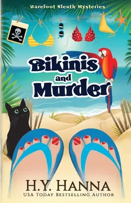 Bikini i morderstwo: Barefoot Sleuth Mysteries - Book 4 - Bikinis and Murder: Barefoot Sleuth Mysteries - Book 4