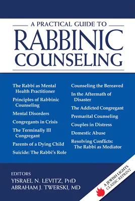 Praktyczny przewodnik po poradnictwie rabinicznym: A Jewish Lights Classic Reprint - A Practical Guide to Rabbinic Counseling: A Jewish Lights Classic Reprint