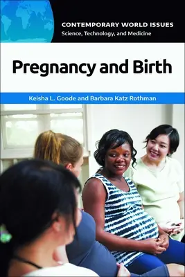 Ciąża i poród: Podręcznik referencyjny - Pregnancy and Birth: A Reference Handbook