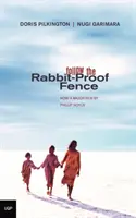 Follow the Rabbit-Proof Fence