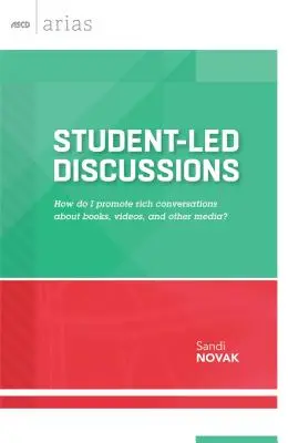 Dyskusje prowadzone przez uczniów: Jak promować bogate rozmowy o książkach, filmach i innych mediach? - Student-Led Discussions: How Do I Promote Rich Conversations about Books, Videos, and Other Media?