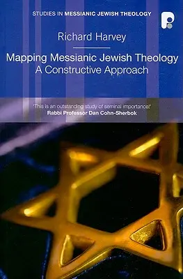 Mapowanie mesjanistycznej teologii żydowskiej: Konstruktywne podejście - Mapping Messianic Jewish Theology: A Constructive Approach