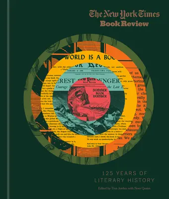 The New York Times Book Review: 125 lat historii literatury - The New York Times Book Review: 125 Years of Literary History