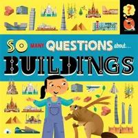 Tak wiele pytań: O budynkach - So Many Questions: About Buildings