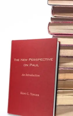 Nowe spojrzenie na Pawła - The New Perspective on Paul