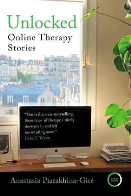 Unlocked: Historie terapii online - Unlocked: Online Therapy Stories