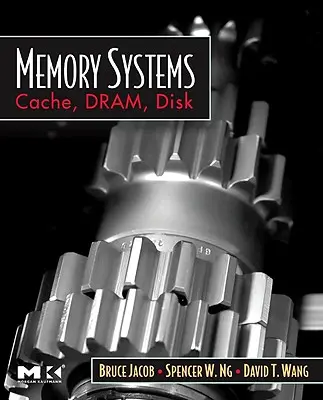 Systemy pamięci: Pamięć podręczna, Dram, Dysk - Memory Systems: Cache, Dram, Disk