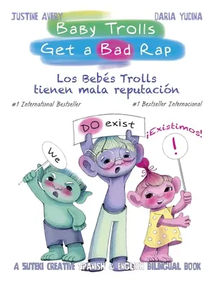 Baby Trolls Get a Bad Rap: A Suteki Creative Spanish & English Bilingual Book