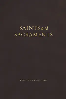 Święci i sakramenty - Saints and Sacraments