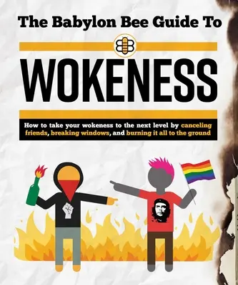 Pszczeli przewodnik po demokracji - The Babylon Bee Guide to Wokeness