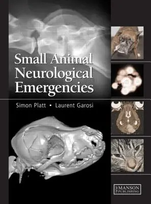 Nagłe przypadki neurologiczne u małych zwierząt - Small Animal Neurological Emergencies