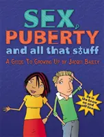 Seks, dojrzewanie i takie tam - Sex, Puberty and All That Stuff