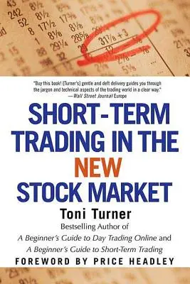Krótkoterminowy handel na nowym rynku akcji - Short-Term Trading in the New Stock Market