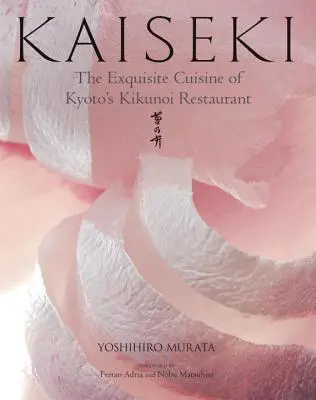 Kaiseki: Wykwintna kuchnia restauracji Kikunoi w Kioto - Kaiseki: The Exquisite Cuisine of Kyoto's Kikunoi Restaurant