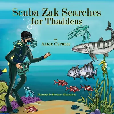 Scuba Zak szuka Tadeusza - Scuba Zak Searches for Thaddeus