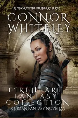 Fireheart Fantasy Collection: 5 miejskich powieści fantasy - Fireheart Fantasy Collection: 5 Urban Fantasy Novellas