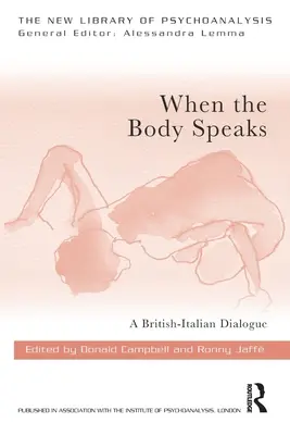 Kiedy ciało mówi: Brytyjsko-włoski dialog - When the Body Speaks: A British-Italian Dialogue