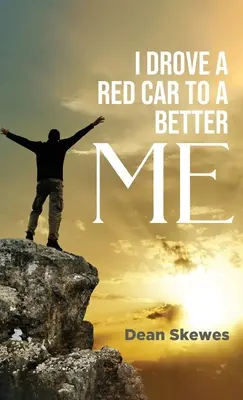 Przejechałem czerwonym samochodem do lepszego mnie - I Drove A Red Car To A Better Me