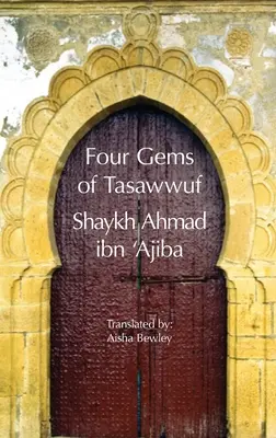 Cztery klejnoty tasawwuf - Four Gems of Tasawwuf