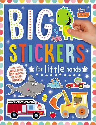 Duże naklejki dla małych rączek: Moje niesamowite i niesamowite - Big Stickers for Little Hands My Amazing and Awesome