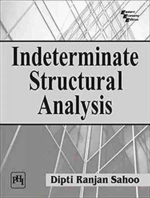 Nieokreślona analiza strukturalna - Indeterminate Structural Analysis