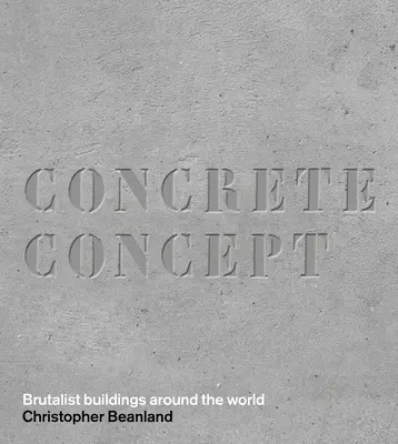 Betonowa koncepcja: Brutalistyczne budynki na całym świecie - Concrete Concept: Brutalist Buildings Around the World