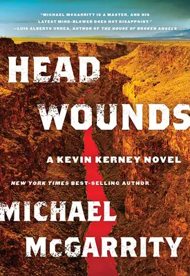 Head Wounds: Powieść Kevina Kerneya - Head Wounds: A Kevin Kerney Novel